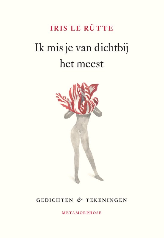 Ik mis je van dichtbij het meest - Iris Le Rutte